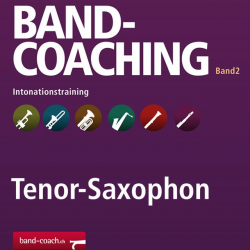 Band-Coaching 2: Intonationstraining - 09 Tenorsax - Hans-Peter Blaser