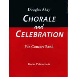 Chorale and Celebration - Douglas Akey