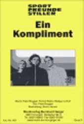 JE: Ein Kompliment - Sportfreunde Stiller - Peter Brugger & Rüdiger Linhof & Florian Weber (Sportfreunde Stiller) / Arr. Erwin Jahreis