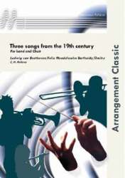 Three songs from the 19th century for band and choir - Diverse / Arr. Cornelius Marten Mellema