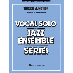 JE: Tuxedo Junction - The Manhattan Transfer / Arr. Jerry Nowak