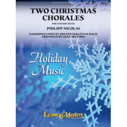 Two Christmas Chorales -Otto Nicolai / Arr.Gene Milford