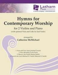 Hymns for Contemporary Worship - 2 Violins & Piano -Catherine McMichael