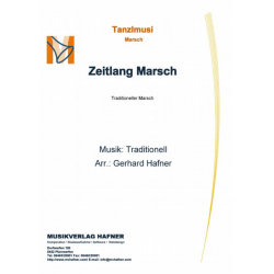Zeitlang Marsch -Traditional / Arr.Gerhard Hafner