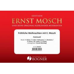Fröhliche Weihnachten mit Ernst Mosch - Diverse / Arr. Gerald Weinkopf