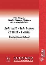 Ich will - ich kann (Duett und Blasorchester) -Udo Jürgens / Arr.Rudolf Heidler