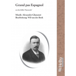 Grand Pas Espagnol aus Raymonda -Alexander Glasunow / Arr.Wil van der Beek