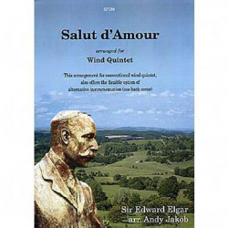 Salut d'amour for 5 wind instruments -Edward Elgar / Arr.Andy Jakob