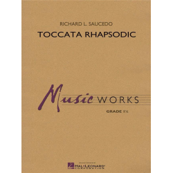 Toccata Rhapsodic - Richard L. Saucedo
