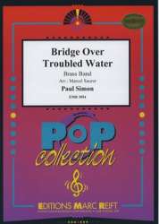 Bridge Over Troubled Water - Paul Simon / Arr. Marcel Saurer