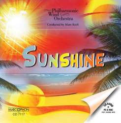 CD "Sunshine" - Philharmonic Wind Orchestra / Arr. Marc Reift