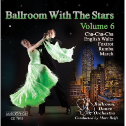 CD "Ballroom With The Stars Volume 6" - Ballroom Dance Orchestra / Arr. Marc Reift