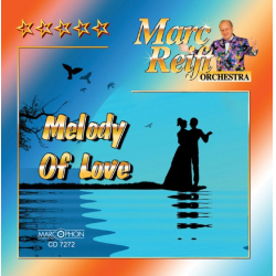 CD "Melody Of Love" - Marc Reift Orchestra