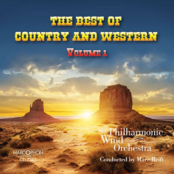 CD "The Best Of Country & Western Volume 1" - Philharmonic Wind Orchestra / Arr. Marc Reift