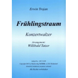 Frühlingstraum (Konzertwalzer mit Saxophon) - Erwin Trojan