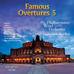 CD "Famous Overtures 5" - Philharmonic Wind Orchestra / Arr. Marc Reift