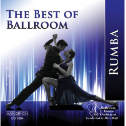 CD "The Best Of Ballroom - Rumba" -Ballroom Dance Orchestra / Arr.Marc Reift