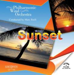 CD "Sunset" - Philharmonic Wind Orchestra / Arr. Marc Reift