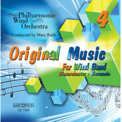 CD "Original Music For Wind Band 4" - Philharmonic Wind Orchestra / Arr. Marc Reift