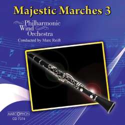 CD "Majestic Marches 3" -Philharmonic Wind Orchestra / Arr.Marc Reift