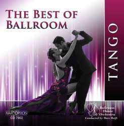 CD "The Best Of Ballroom - Tango" - Ballroom Dance Orchestra / Arr. Marc Reift