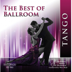 CD "The Best Of Ballroom - Tango" - Ballroom Dance Orchestra / Arr. Marc Reift