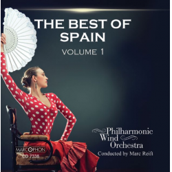 CD "The Best Of Spain Volume 1" - Philharmonic Wind Orchestra / Arr. Marc Reift
