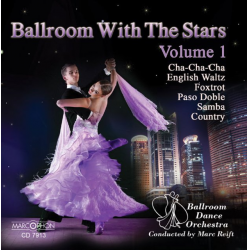 CD "Ballroom With The Stars Volume 1" - Ballroom Dance Orchestra / Arr. Marc Reift