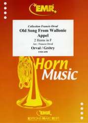 Old Song From Wallonie & Appel - André Modeste / Orval Gretry / Arr. Francis Orval