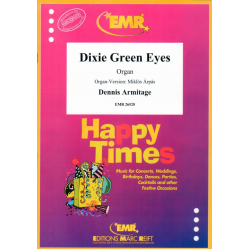 Dixie Green Eyes - Dennis Armitage / Arr. Miklos Arpas