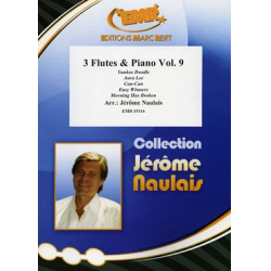 3 Flutes & Piano Vol. 9 - Jérôme Naulais