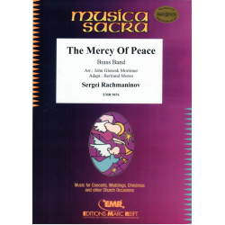 The Mercy Of Peace - Sergei Rachmaninov (Rachmaninoff) / Arr. John Glenesk Mortimer