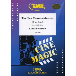 The Ten Commandments -Elmer Bernstein / Arr.Erick Debs