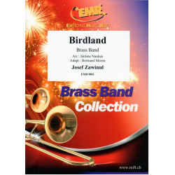 Birdland - Josef / Joe Zawinul / Arr. Naulais & Moren