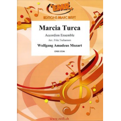 Marcia Turca - Wolfgang Amadeus Mozart / Arr. Fritz Tschannen
