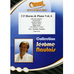 3 F Horns & Piano Vol. 6 - Jérôme Naulais