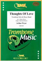 Thoughts Of Love - Arthur Pryor / Arr. Julian Oliver