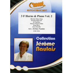3 F Horns & Piano Vol. 2 - Jérôme Naulais