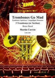 Trombones Go Mad - Martin Carron