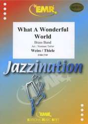What A Wonderful World - Bob / Weiss Thiele / Arr. Norman Tailor