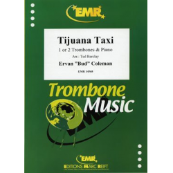 Tijuana Taxi - Ervan Bud Coleman / Arr. Ted Barclay