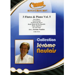 3 Flutes & Piano Vol. 5 - Jérôme Naulais