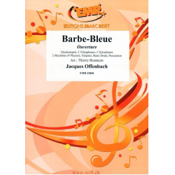 Barbe-Bleue - Jacques Offenbach / Arr. Thierry Besancon