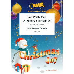 We Wish You A Merry Christmas - Jérôme Naulais / Arr. Jérôme Naulais