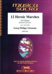 12 Heroic Marches - Georg Philipp Telemann / Arr. Jan Valta