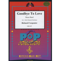 Goodbye To Love -J. Bettis & R. Carpenter / Arr.John Glenesk Mortimer