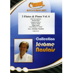 3 Flutes & Piano Vol. 6 - Jérôme Naulais