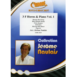 3 F Horns & Piano Vol. 1 - Jérôme Naulais