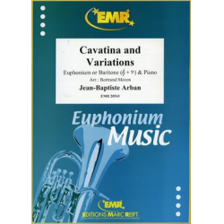 Cavatina and Variations -Jean-Baptiste Arban / Arr.Bertrand Moren