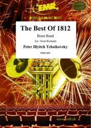 The Best Of 1812 - Piotr Ilich Tchaikowsky (Pyotr Peter Ilyich Iljitsch Tschaikovsky) / Arr. Scott / Moren Richards